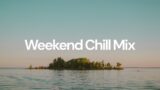 Weekend Chill Mix [lo-fi hip hop beats]