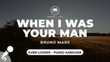 When I Was Your Man – Bruno Mars (Even Lower Key – Piano Karaoke)