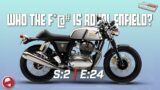 Who the F*@# is Royal Enfield??? | Live Ontwowheels S2:E24