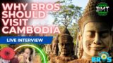 Why Passport Bros should visit Cambodia @Ed Travels