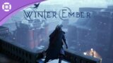 Winter Ember – Gameplay Trailer