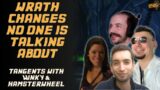 Wrath Changes less talked about | feat Winky and Hamsterwheel | Warcraft Reloaded Podcast 99