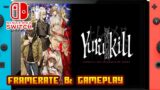 Yurukill: The Calumniation Games – (Nintendo Switch) – Framerate & Gameplay