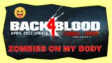 ZOMBIE RELAXATION – BACK 4 BLOOD LIVE STREAM