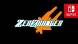 ZeroRanger Nintedo Switch Gameplay