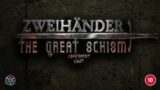 Zweihander: The Great Schism | #6 – Wolfsbane