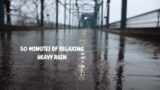 heavy rainstorm on pavement | deep sleep | relaxing | 50 minutes