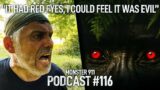 "It Had Red Eyes, I Could Feel It Was Evil" – True Scary Bigfoot Sighting Story and Interview