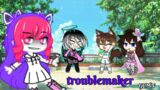 troublemaker gcmv in Gacha fnaf