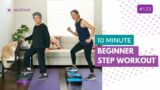 10 Minute Beginner Step Workout | Low Impact, Gentle Exercise