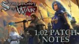 1.02 Major Patch Notes! | Symphony of War