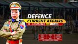 11 – 12 September 2022 | Defence Current Affairs For NDA CDS AFCAT SSB Interview