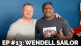 #13 Wendell Sailor – The Dual International | The Bye Round Podcast with James Graham