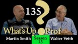 135 WUP Walter Veith & Martin Smith – She Has Become A House Of Demons, Pope Against Fundamentalism