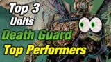 15.3 | Top 3 Units to Win Games | How to play Death Guard (9th Edition)