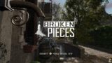 16 minutes of Broken Pieces