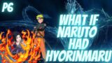 What if Naruto Had the Most Powerful Ice Zanpakuto Hyorinmaru Part 6
