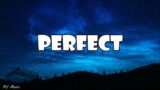 Ed Sheeran | Perfect (Lyrics)