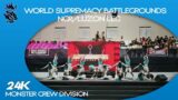 24K Dance Crew – World Supremacy Battlegrounds 2022 – Monster Crew Division – PH Qualifier / Prelims