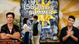 500 Days of Summer | Podcast Review