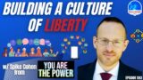 593: Building a Culture of Liberty