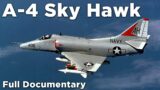 A-4 Sky Hawk – Flying Through Time | Episode 18