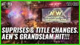 AEW Grand Slam a Hit! Title Changes, and Surprises! – Mat Men Pro Wrestling Podcast Ep. 428