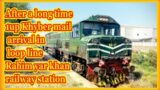 After a long time 1 up khyber mail arrival and depart Rahim yar khan railway station from loop line