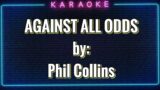 Against All Odds by Phil Collins Karaoke Version
