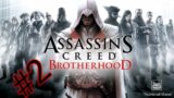 Allies – Assassin's Creed Brotherhood Walkthrough Part 2