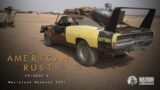 American Rust: Episode 5 ~ Wasteland Weekend '21