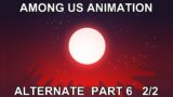 Among Us Animation Alternate Part 6 – Red 2/2