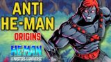 Anti He-Man Origins – The Dark And Terrifying He Man's Evil Counterpart Had Almost Conquered Eternia