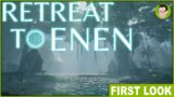 Base Building in an Open World Survival | Retreat to Enen FIRST LOOK