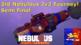 Battle Cruiser Force Unstoppable? 3rd Nebulous Fleet Command 2v2 Tournament! Semifinal