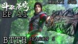 Battle Through The Heavens Season 5 Ep 11 Eng Sub 1080P HD // Multi Sub