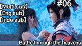 Battle Through The Heavens Season 5 Episode 6 1080p | English Subtitle | Indo subtitle |