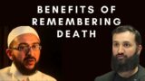 Benefits of Remembering Death – Dr Uthman Lateef
