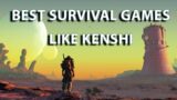 Best Survival RPGs Games (games like kenshi)  in 2022