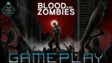 Blood and Zombies Gameplay Walkthrough FULL | No Commentary |