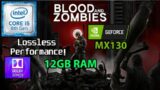 Blood and Zombies on MX 130 – 12GB RAM – i5 8250u