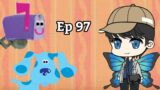 Blue's Clues And David Mail Time ( Ep 97 ). /Blues 26th Anniversary Special.