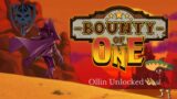 Bounty of One – Unlocked Ollin – Infamy 8 – OP Build – No Commentary