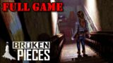 [Broken Pieces] (Full Game) Gameplay Walkthrough (PC, No Commentary)