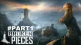 Broken Pieces Full Walkthrough Part 1 (No Commentary) @1440p Ultra 60Fps