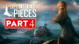 Broken Pieces | Gameplay Walkthrough Part 4 (Full Game) – No Commentary