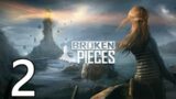 Broken Pieces Livestream #1