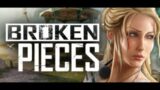 Broken Pieces game  launched-   Control meets Tomb raider!!!