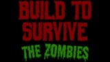 Build to Survive the Zombies | Full Trailer!