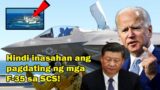 Bulaga! Mga Chinese fishing militia nasurpresa sa pagdating ng mga US F-35 fighter aircraft sa SCS